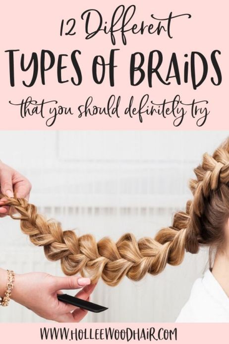 12 Different Types of Braids You Should Totally Try (Tutorials .