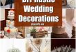 35 Breathtaking DIY Rustic Wedding Decorations For The Wedding Of .
