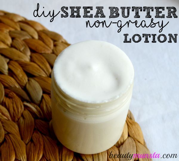 DIY Non-Greasy Shea Butter Lotion Recipe | Diy body butter .