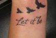 12 'Let It Be' Tattoo Designs - Pretty Desig