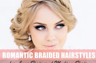 101 Romantic Braided Hairstyles for Long Hair and Medium Ha