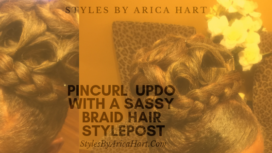 Pincurl Updo With A Sassy Braid Hair Sty