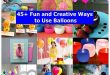 45+ Fun and Creative Ways to Use Balloo