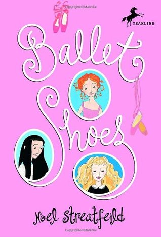 Ballet Shoes by Noel Streatfei