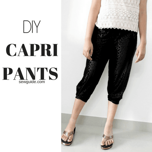 Easy Capri pants pattern : Sewing Tutorial - Sew Guide | Pants .
