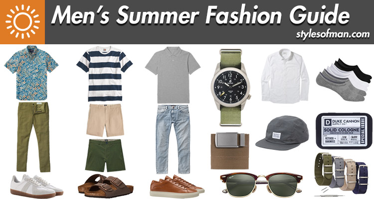 Men's Summer Fashion: 2020 Style Trends • Styles of M